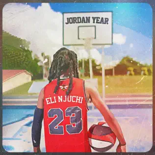 Eli Njuchi - 23 (The Jordan Year) (Album) Mp3 Download