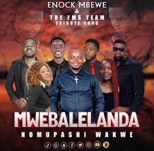 Enock Mbewe – Mwebalelanda Nomupashi Wakwe (Edgar Lungu Tribute Song)