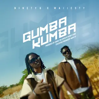 Ninety6 - Gumba Kumba ft. Majjesty Mp3 Download