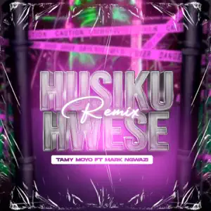 Tamy Moyo ft Mark Ngwazi - Husiku Hwese (Remix) Mp3 Download