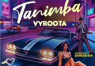 Vyroota - Tanimba Mp3 Download