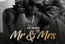 Yo Maps - Mr & Mrs Mp3 Download