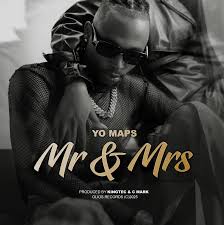 Yo Maps - Mr & Mrs Mp3 Download